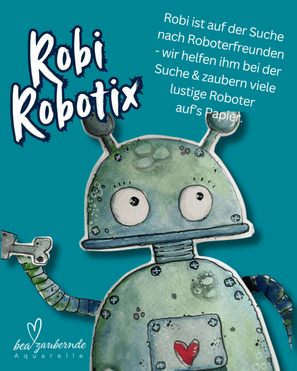 BeaZaubernde Aquarelle - Ferienprogramm Robi Robotix in Schongau