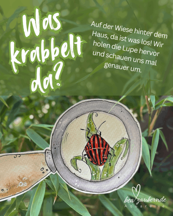 BeaZaubernde Aquarelle - Ferienprogramm  Was krabbelt da in Schongau